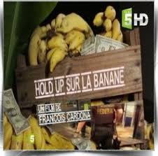 affiche du film Hold up sur la banane