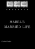 Mabel's Married Life