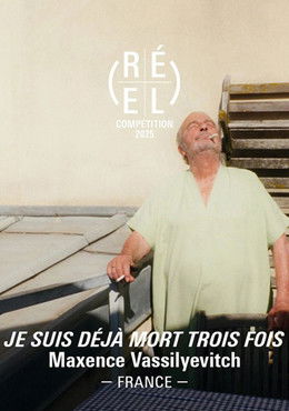 affiche du film Je suis déjà mort trois fois