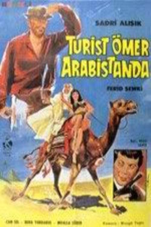 affiche du film Turist Ömer Arabistan'da