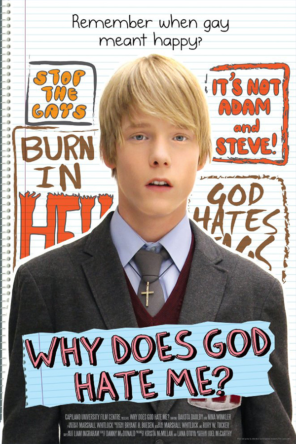 affiche du film Why Does God Hate Me?