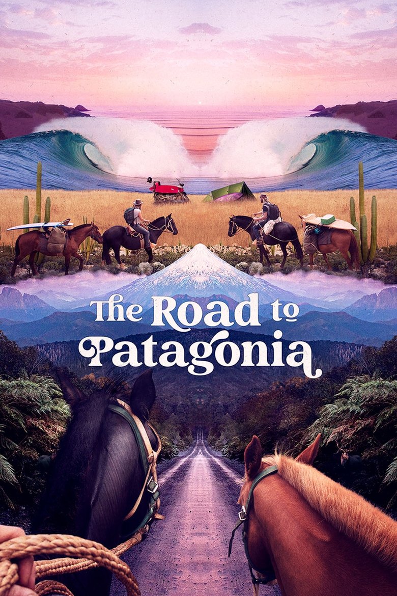 affiche du film The Road to Patagonia
