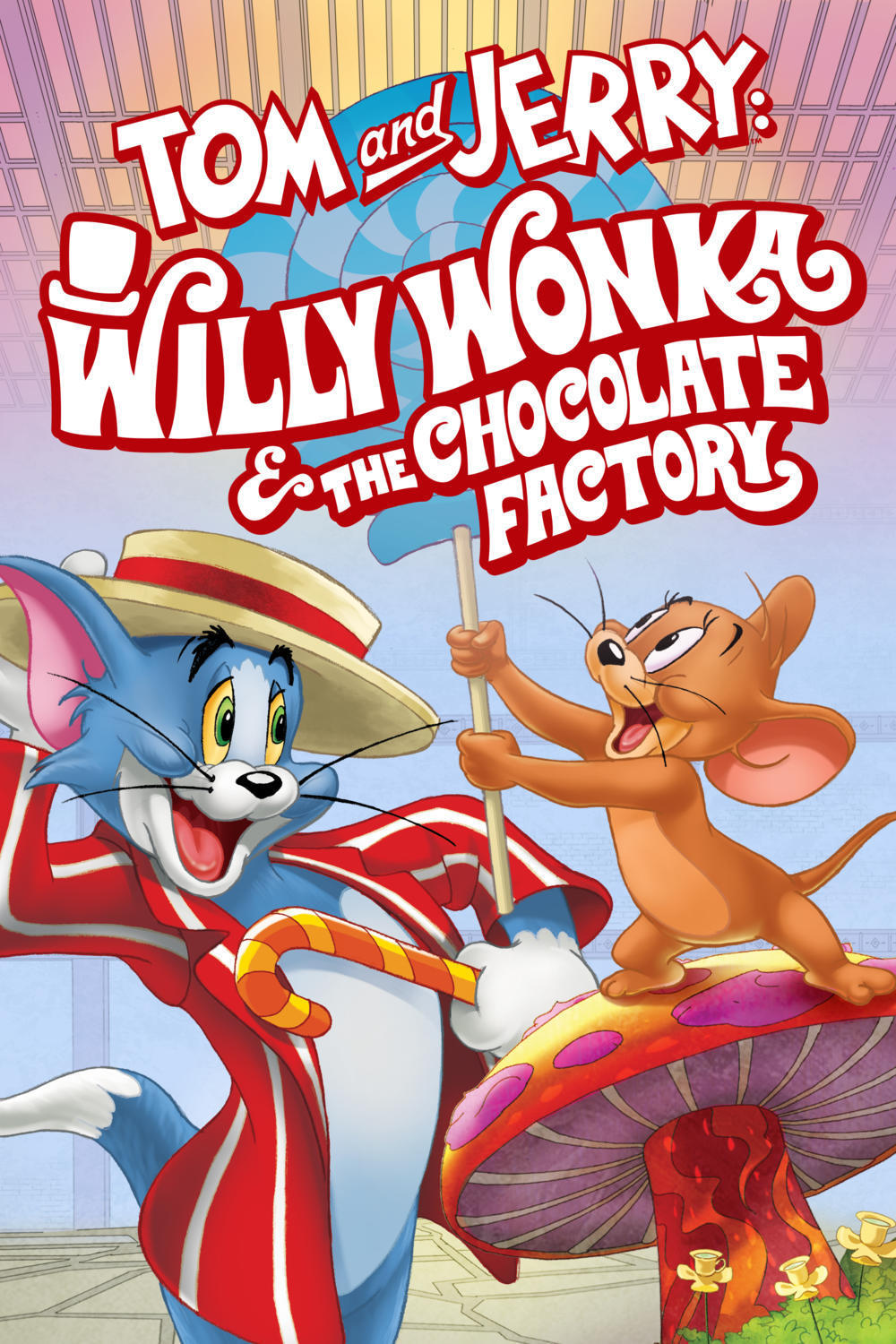 affiche du film Tom et Jerry au pays de Charlie et la chocolaterie