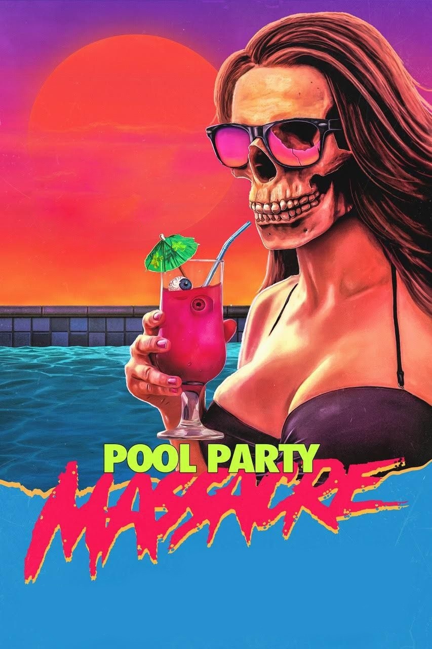 affiche du film Pool Party Massacre