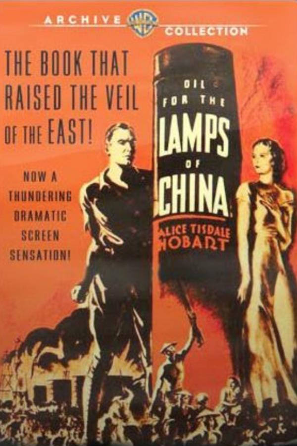 affiche du film Oil For The Lamps Of China