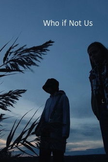 affiche du film Who If Not Us