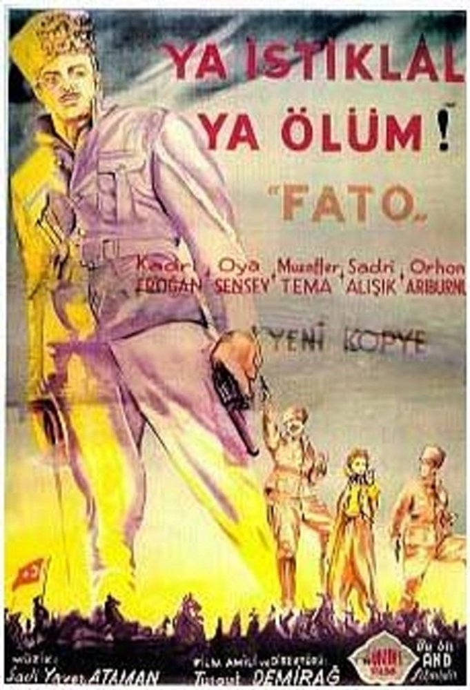 affiche du film Fato: Ya istiklal ya ölüm