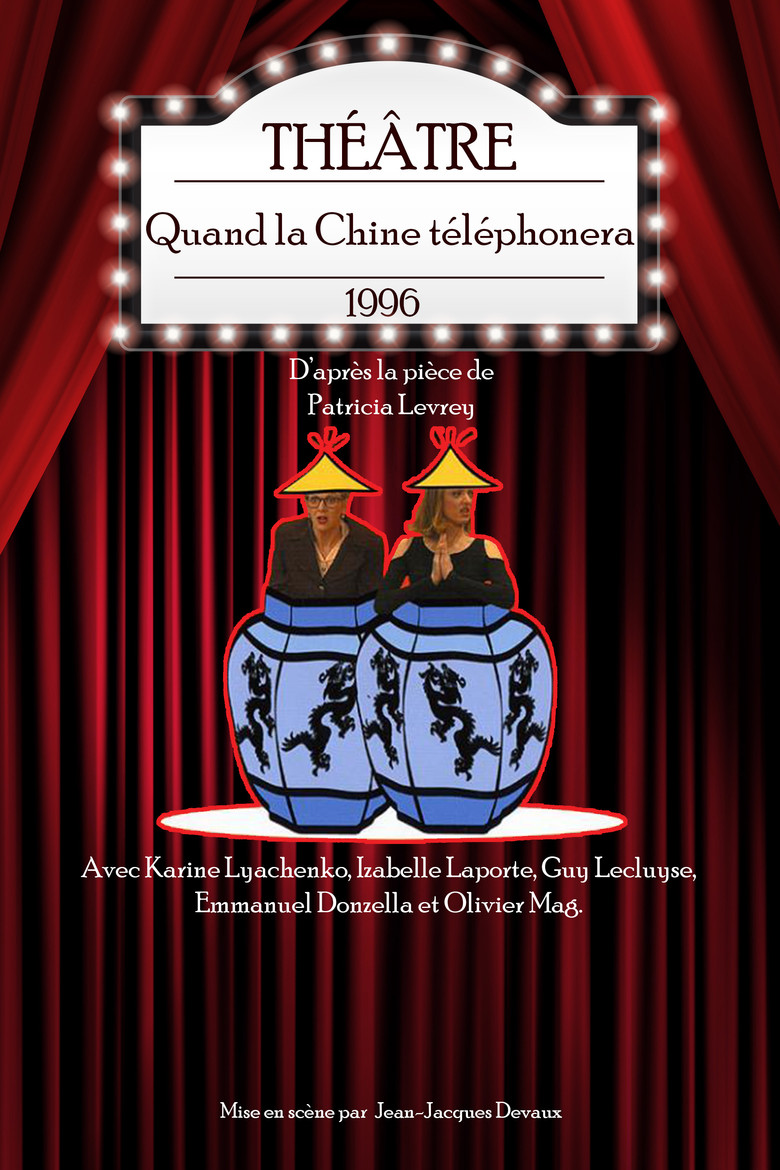 affiche du film Quand la Chine téléphonera
