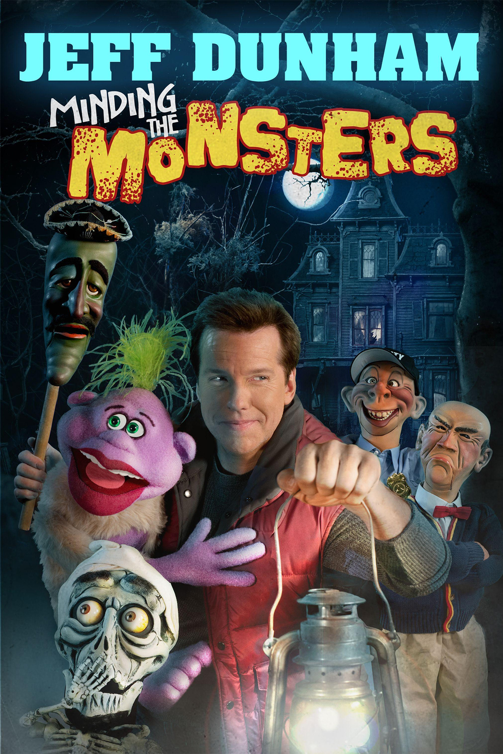 affiche du film Jeff Dunham: Minding the Monsters