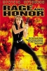 Rage et honneur (Rage and Honor)