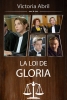 La Loi de Gloria : L'Avocate du Diable