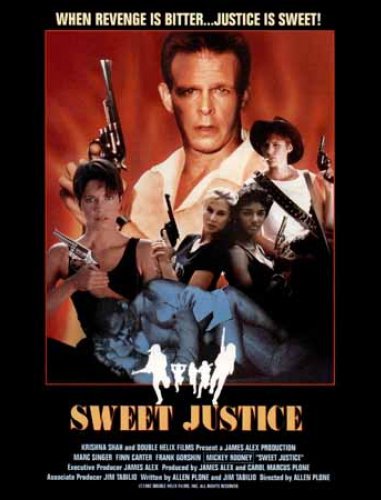 affiche du film Sweet Justice