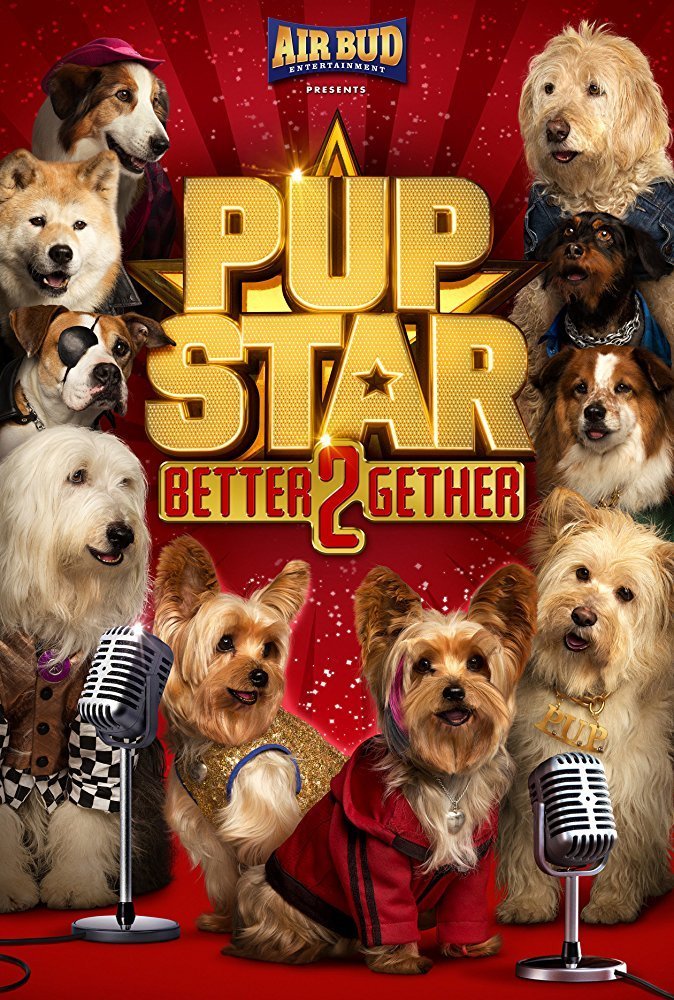 affiche du film Pup Star: Better 2Gether