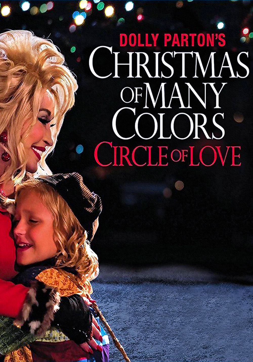 affiche du film Dolly Parton's Christmas of Many Colors: Circle of Love