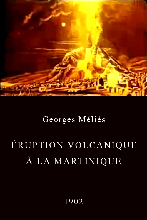 affiche du film Éruption volcanique à la Martinique