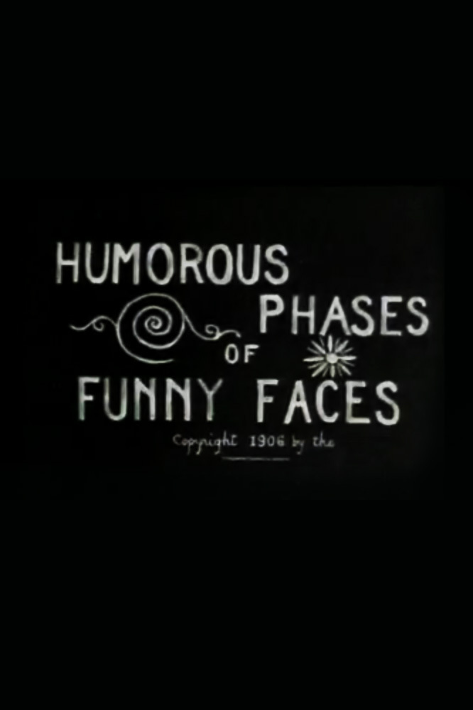 affiche du film Humorous Phases of Funny Faces