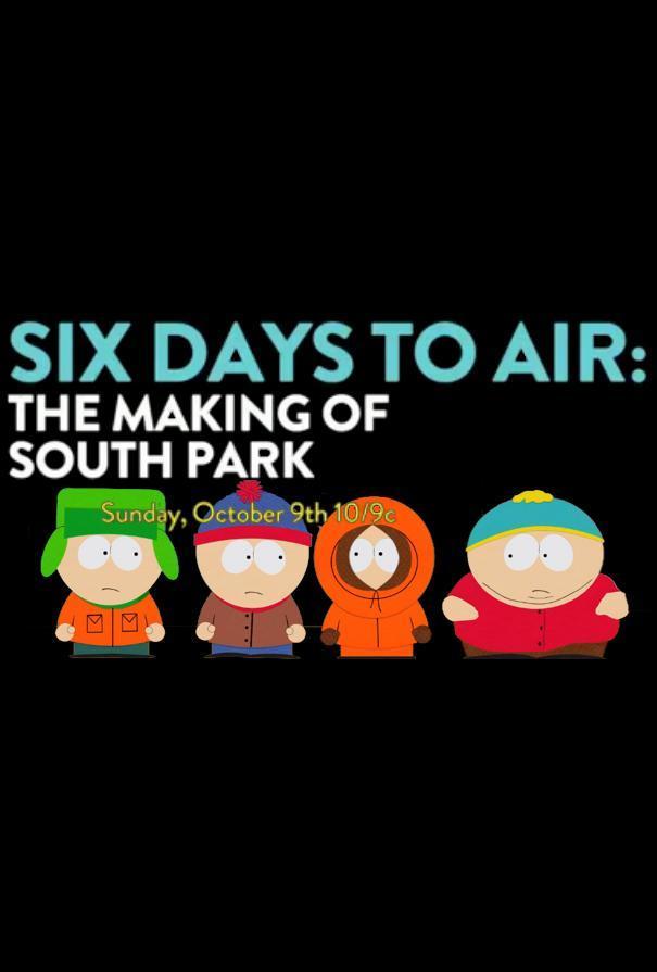 affiche du film 6 Days to Air : Le Making-of de South Park