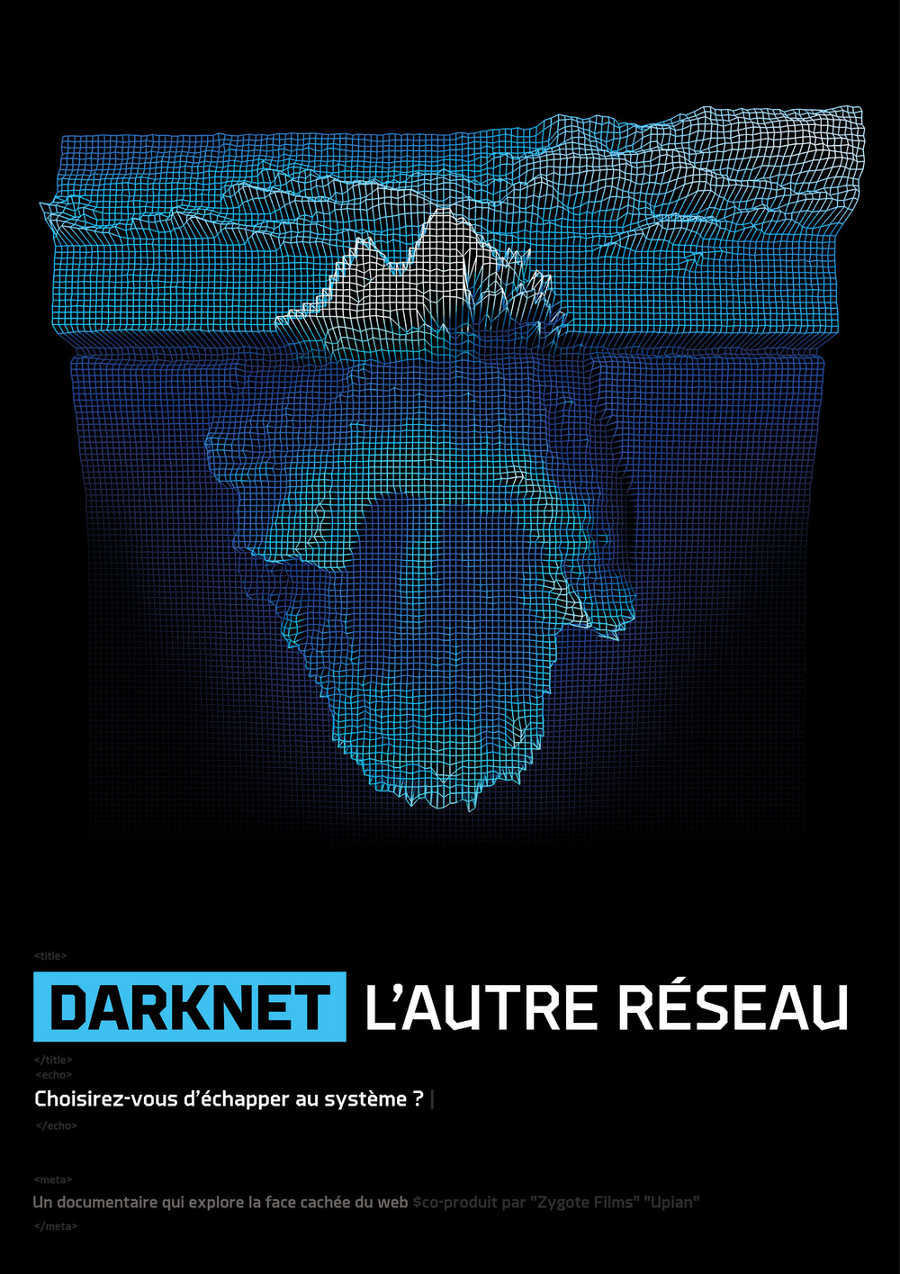 affiche du film Darknet, l'autre réseau