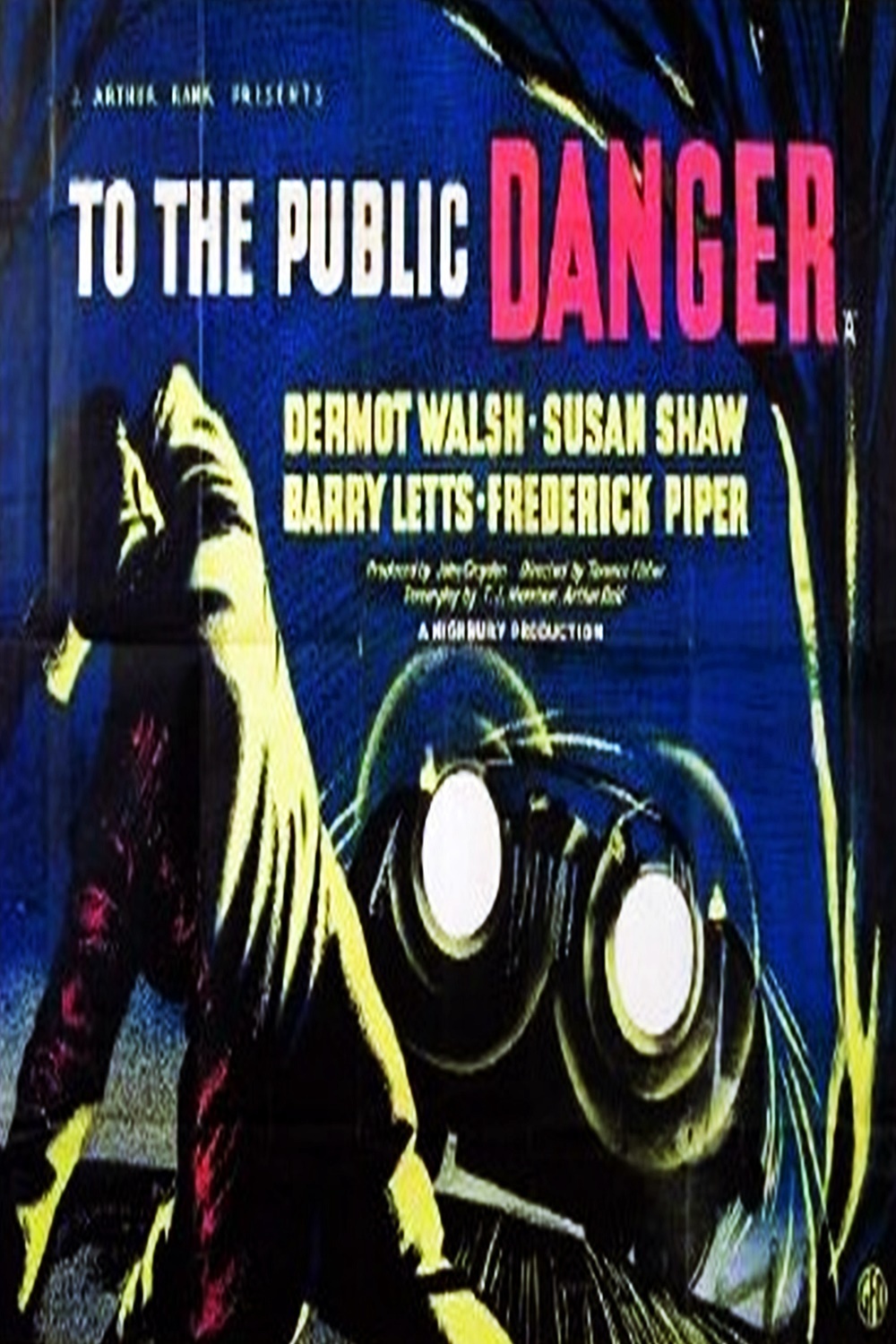 affiche du film To the Public Danger