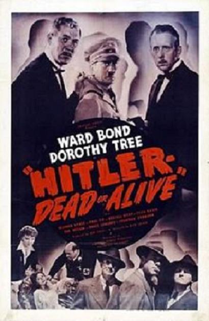 affiche du film Hitler: Dead or Alive