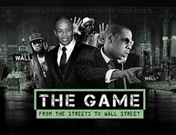 affiche du film The Game: From the Street to Wall Street