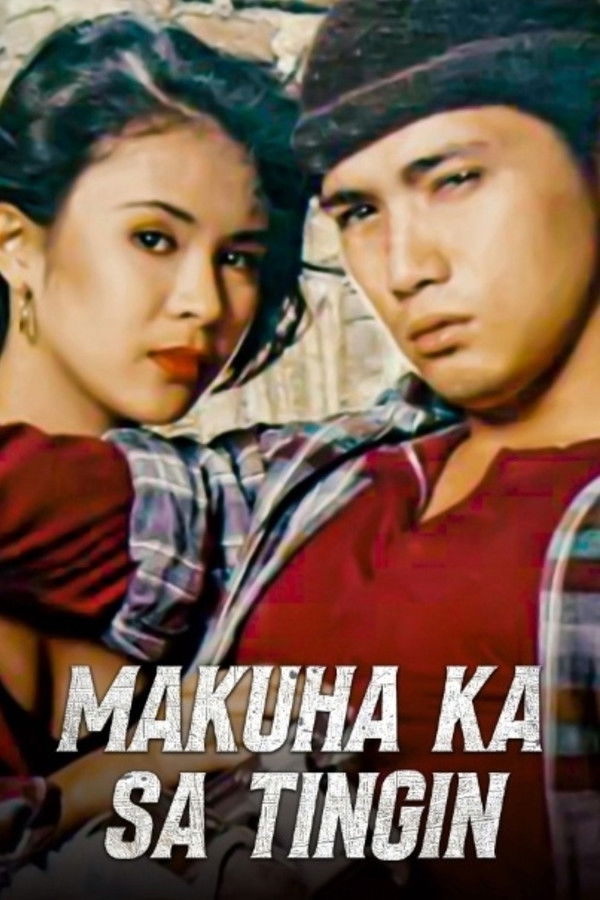 affiche du film Makuha Ka sa Tingin: Kung Puede lang