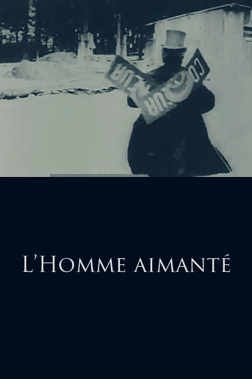 affiche du film L'Homme aimanté