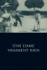 Une dame vraiment bien