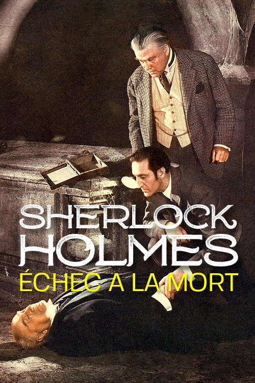 affiche du film Sherlock Holmes: Échec à la mort