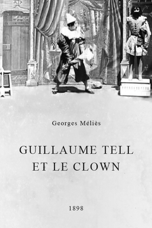 affiche du film Guillaume Tell et le Clown
