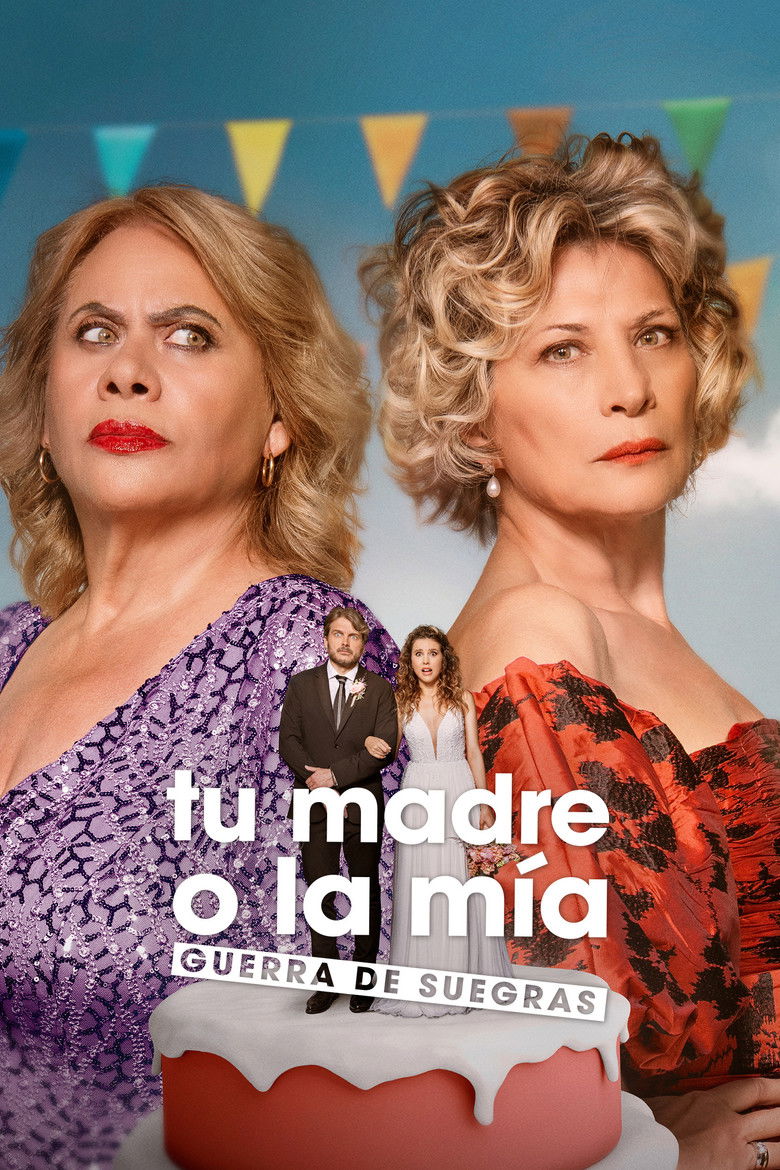 affiche du film Tu madre o la mía: Guerra de suegras