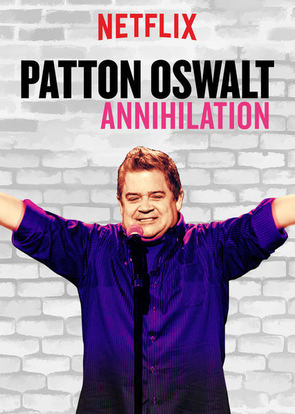 affiche du film Patton Oswalt: Annihilation