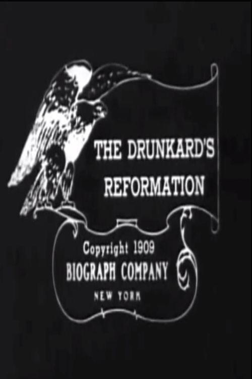 affiche du film The Drunkard's Reformation