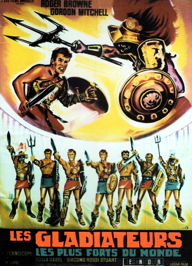 affiche du film Les gladiateurs les plus forts du monde