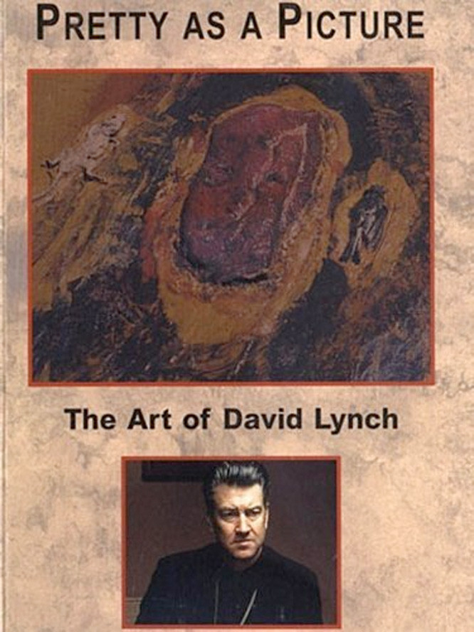 affiche du film Pretty as a Picture: The Art of David Lynch
