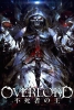 Overlord : The Undead King (Gekijôban Sôshûhen Overlord: Fushisha no Ô)