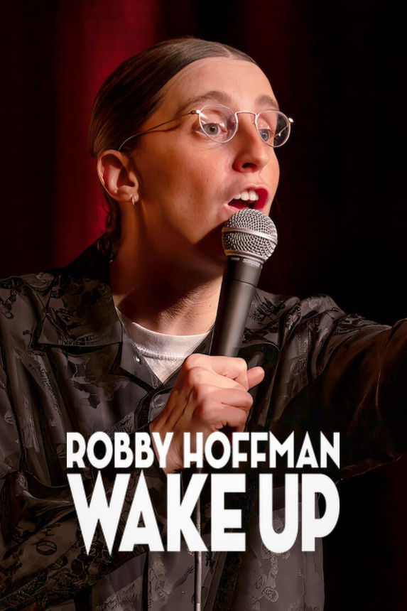 affiche du film Robby Hoffman: Wake Up