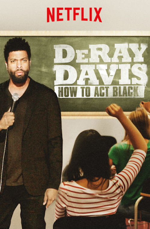 affiche du film DeRay Davis: How to Act Black