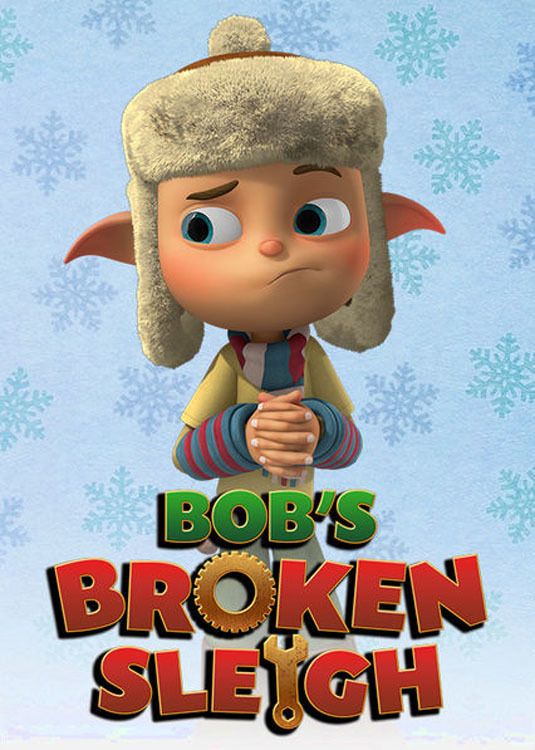 affiche du film Bob's Broken Sleigh