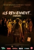 Ils reviennent... (Vuelven)