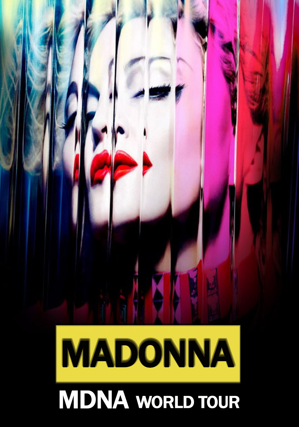 affiche du film Madonna: The MDNA World Tour