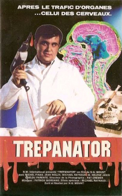 affiche du film Trepanator