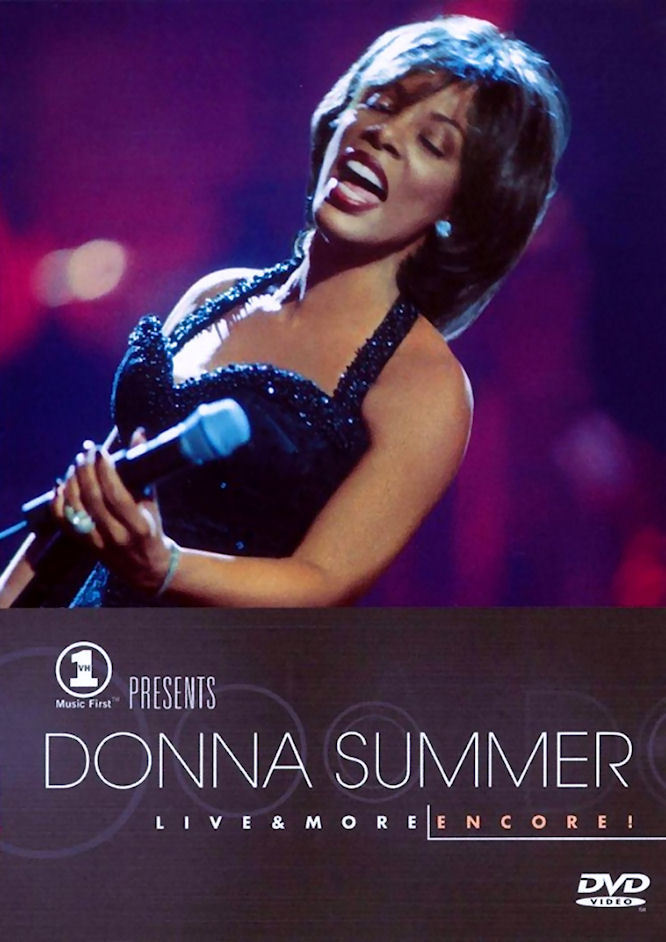 affiche du film VH1 Presents Donna Summer: Live and More Encore!