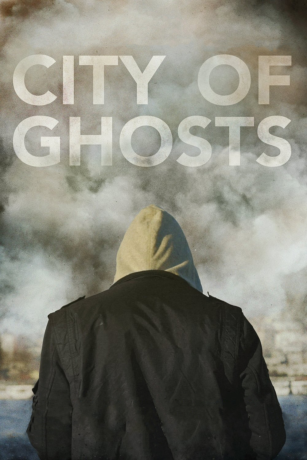 affiche du film City of Ghosts