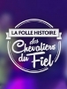 La Folle Histoire des Chevaliers du Fiel