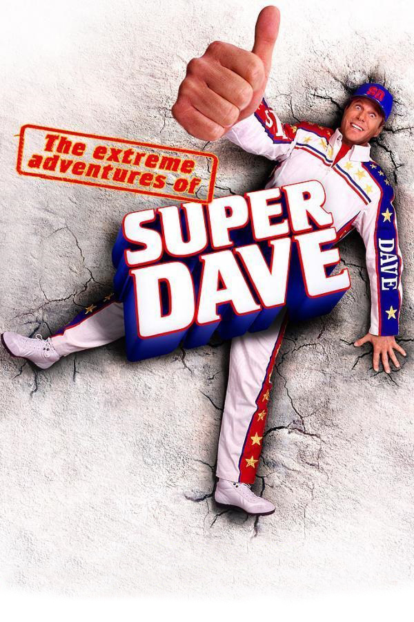 affiche du film The Extreme Adventures of Super Dave