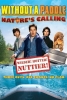 Jusqu'au cou 2: l'appel de la nature (Without a Paddle: Nature's Calling)