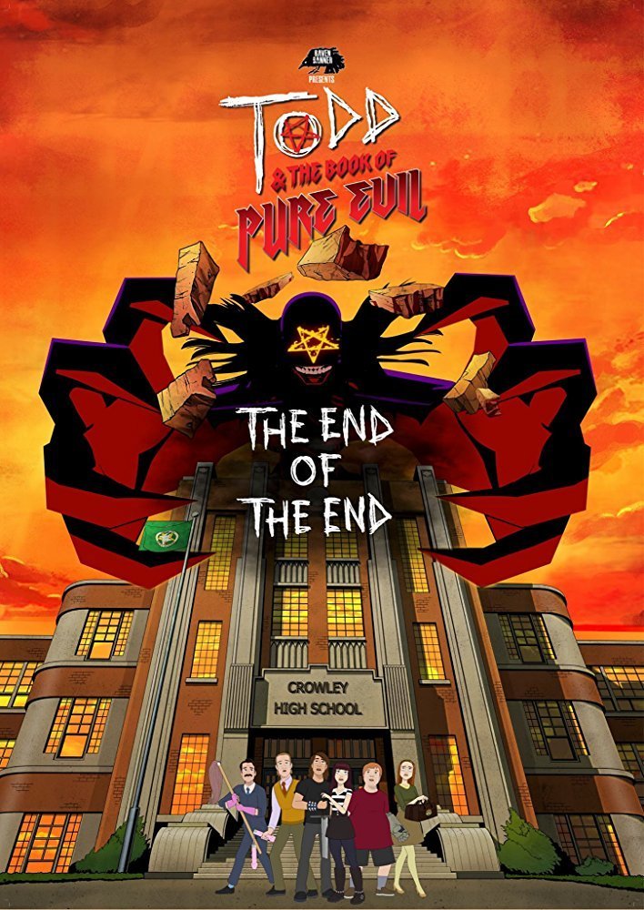 affiche du film Todd and the Book of Pure Evil: The End of the End