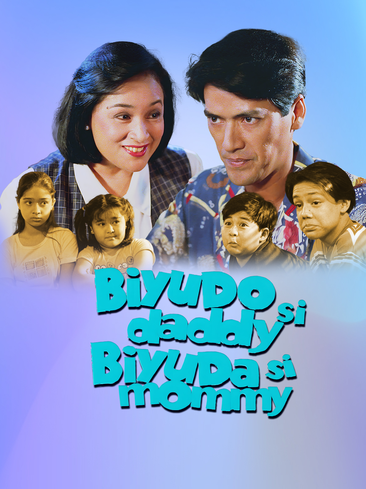 affiche du film Biyudo si Daddy, Biyuda si Mommy