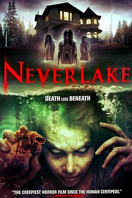 affiche du film Neverlake